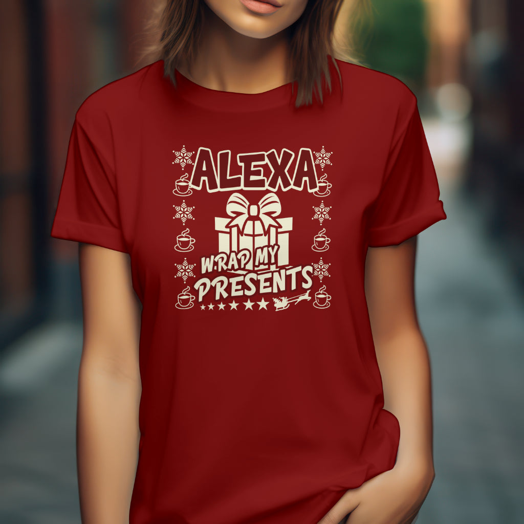 Alexa Wrap My Presents, Custom T-shirt