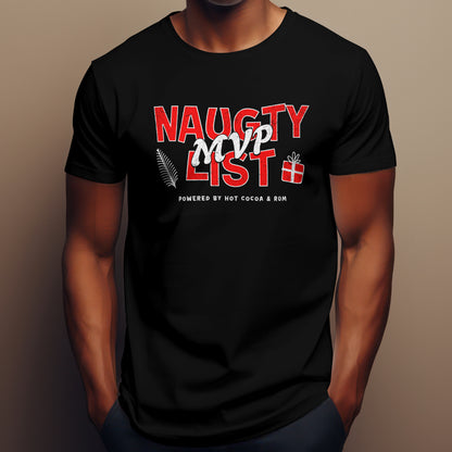 Naughty List MVP, Custom T-shirt
