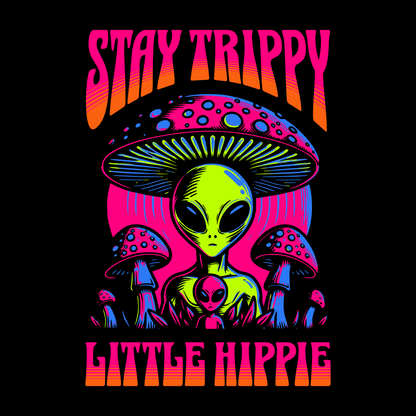 Stay Trippy Little Hippie, Custom T-shirt