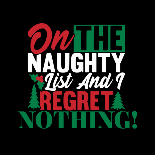 On The Naughty List, Custom T-shirt