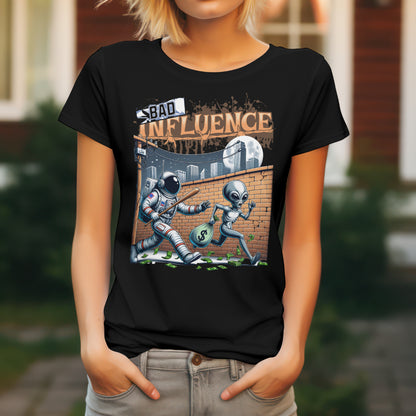 Bad Influence, Custom T-shirt